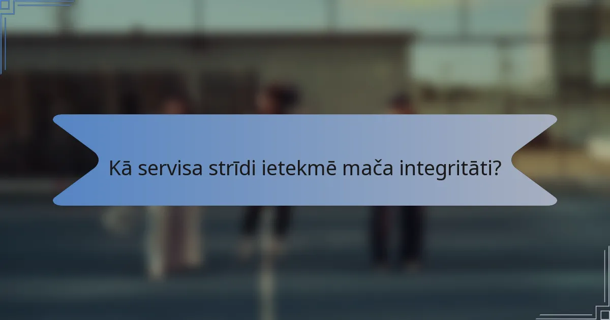 Kā servisa strīdi ietekmē mača integritāti?